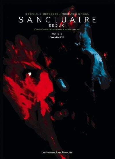 Sanctuaire redux - Tome 2 - Damnés