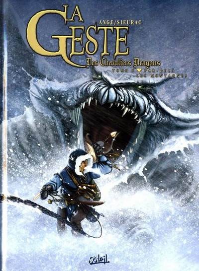 La Geste des Chevaliers Dragons - Tome 6 - Par-delà les montagnes