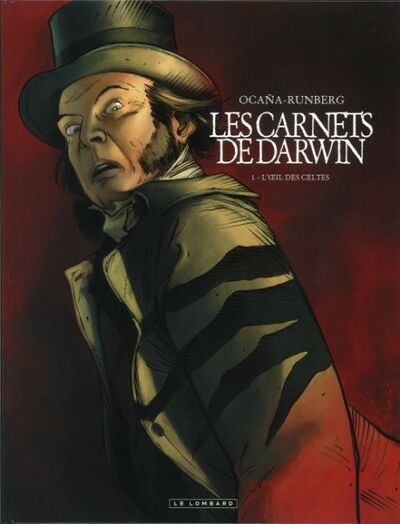 Les Carnets de Darwin - Tome 1 - L'oeil des celtes
