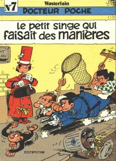 Docteur Poche - Tome 7 - Le petit singe qui faisait des manières