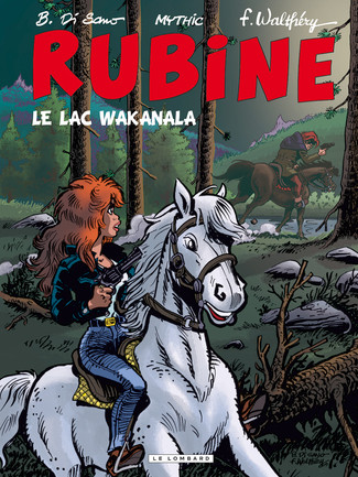 Rubine - Tome 12 - Le lac Wakanala