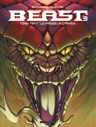 Beast - Tome 3 - Tône-Teht, le passeur d'âmes