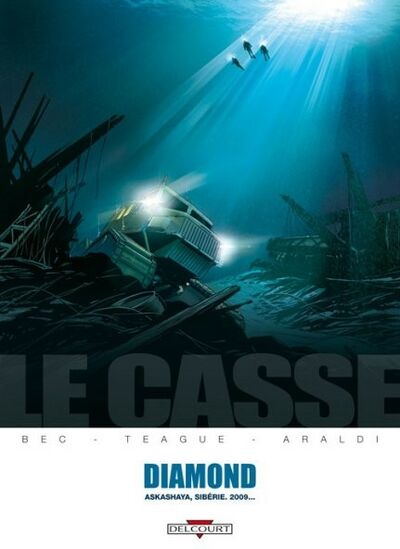 Le Casse - Tome 1 - Diamond