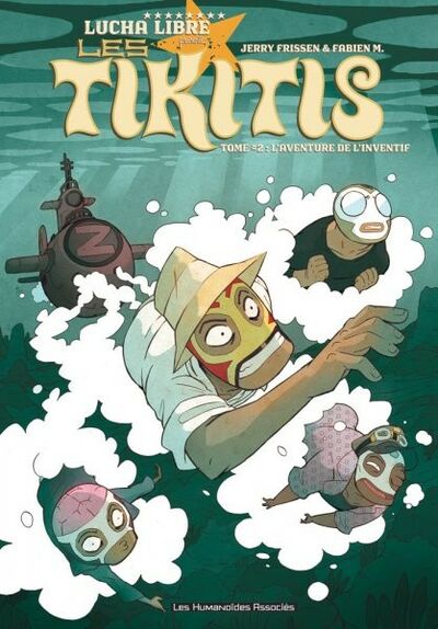 Les Tikitis - Tome 2 - L'aventure de l'inventif