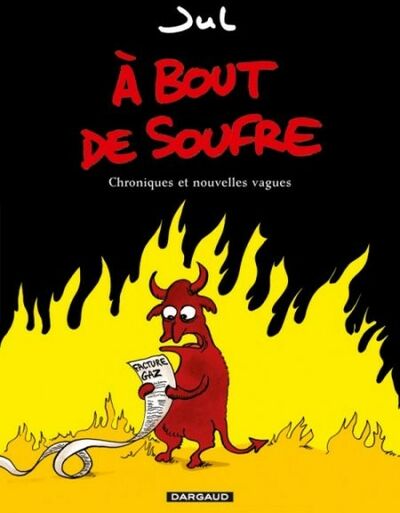 A bout de soufre - Tome 1 - Chroniques et nouvelles vagues