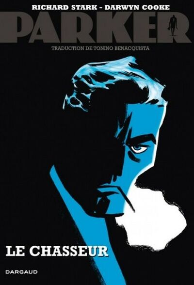 Parker - Tome 1 - Le chasseur