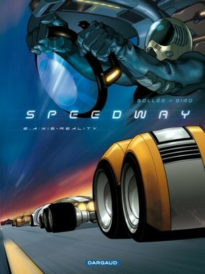 Laurent-Frédéric Bollée dans Speedway - Tome 2 - A:xis reality