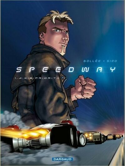Laurent-Frédéric Bollée dans Speedway - Tome 1 - A:xis priority