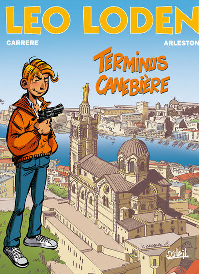 Léo Loden - Tome 1 - Terminus Canebière
