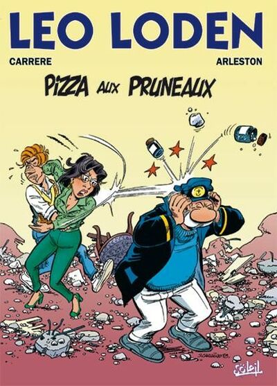 Léo Loden - Tome 6 - Pizza aux pruneaux