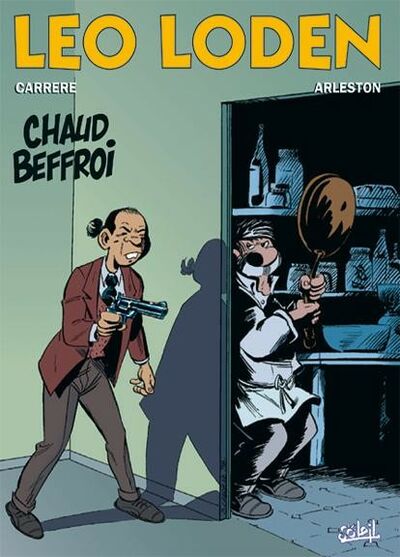 Léo Loden - Tome 9 - Chaud beffroi