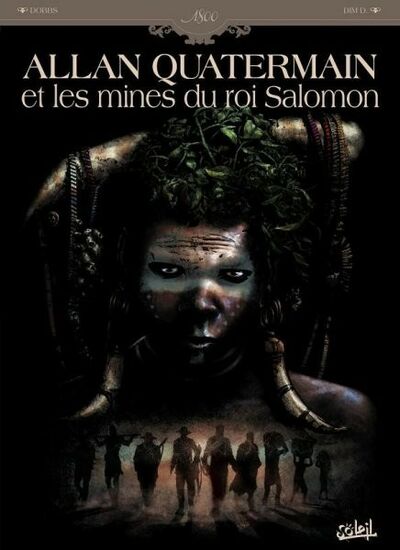  1800 dans Allan Quatermain et les mines du roi Salomon - Tome 1 - L'équipée sauvage