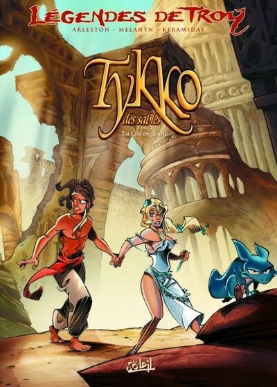  Melanÿn dans Légendes de Troy - Tykko des Sables - Tome 2 - La cité engloutie
