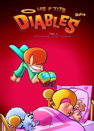 Les p'tits diables - Tome 4 - Attention, frère stupide !