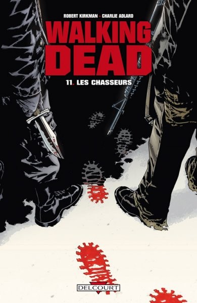  Image Comics dans Walking Dead - 2009 - Les chasseurs