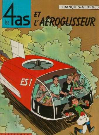 Les 4 as - Tome 2 - et l'aéroglisseur