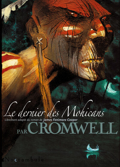  Noctambule dans Le dernier des Mohicans
