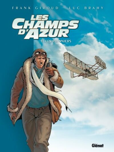 Les Champs d'azur - Tome 1 - Les pionniers