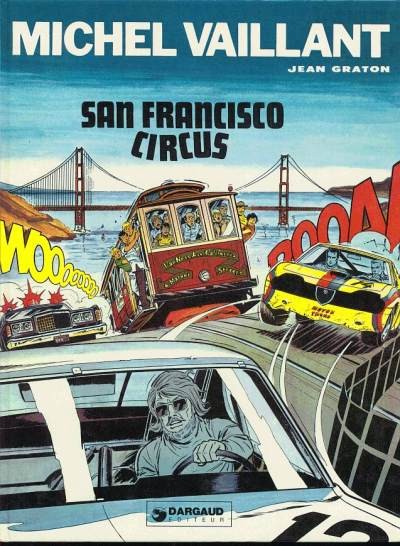 Michel Vaillant - Tome 29 - San Francisco circus