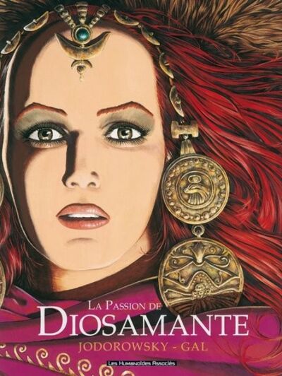 Diosamante - Tome 1 - La passion de Diosamante