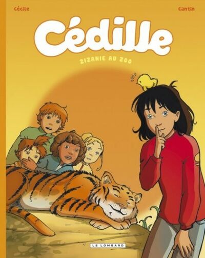 Cédille - Tome 1 - Zizanie au zoo