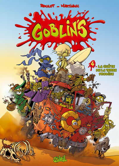  MDR dans Les Goblin's - Tome 4 - La quête de la terre promise
