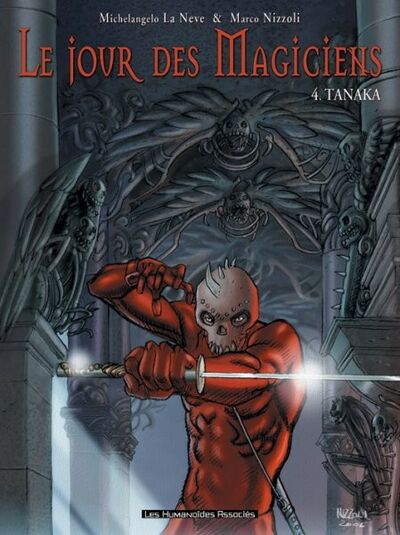 Le Jour des magiciens - Tome 4 - Tanaka