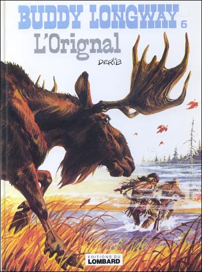 Buddy Longway - Tome 6 - L'orignal