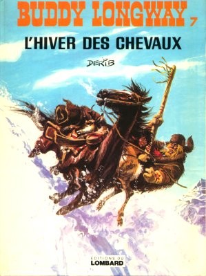 Buddy Longway - Tome 7 - L'hiver des chevaux