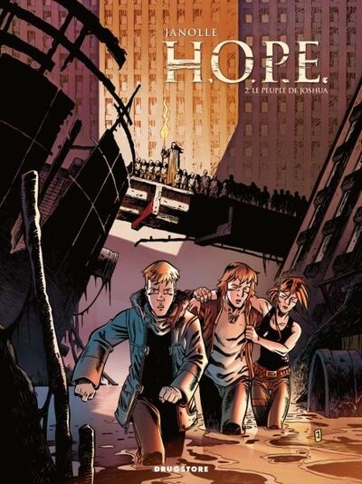 Drugstore dans H.O.P.E. - Tome 2 - Le peuple de Joshua