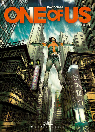  Mondes Futurs dans One of Us - Tome 2 - Razal