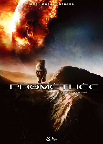 Prométhée - Tome 3 - Exogénèse