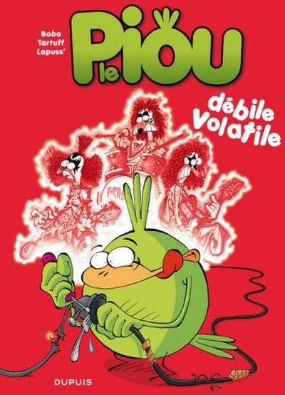 Le Piou - Tome 2 - Débile volatile