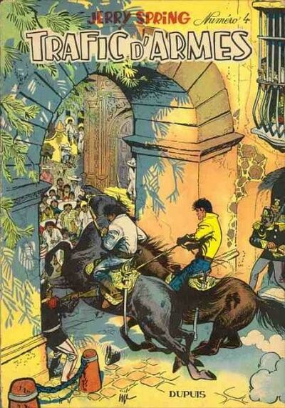 Jerry Spring - Tome 4 - Trafic d'armes