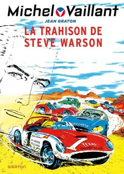 Michel Vaillant - Tome 6 - La trahison de Steve Warson