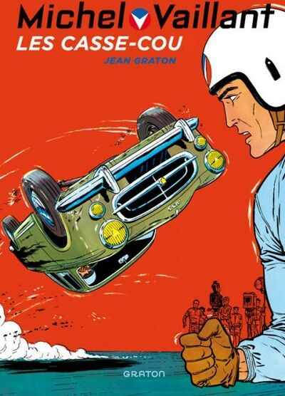 Michel Vaillant - Tome 7 - Les casse-cou