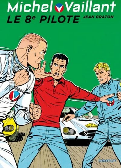 Michel Vaillant - Tome 8 - Le 8eme pilote