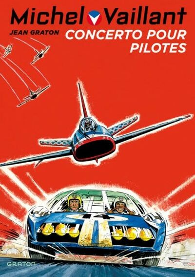 Michel Vaillant - Tome 13 - Concerto pour pilotes