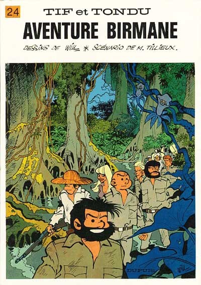 Tif et Tondu - Tome 24 - Aventure birmane