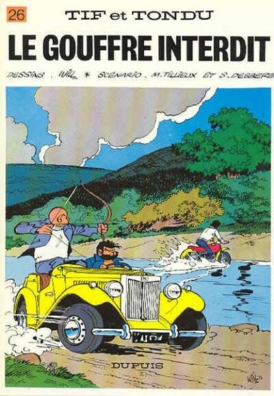 Tif et Tondu - Tome 26 - Le gouffre interdit
