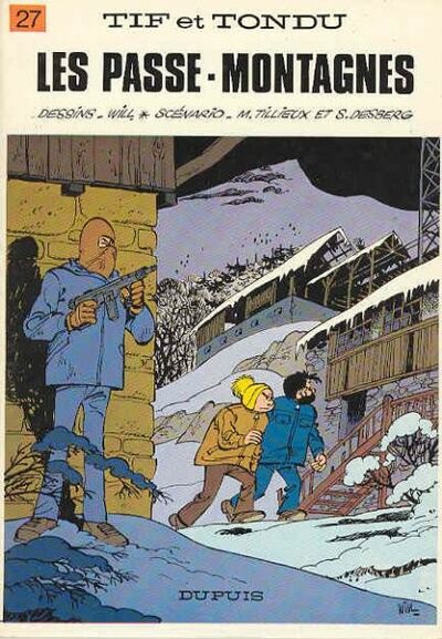 Tif et Tondu - Tome 27 - Les passes-montagnes