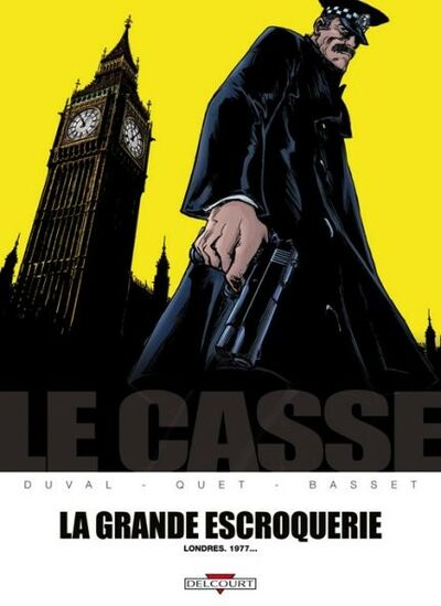 Le Casse - Tome 4 - La grande escroquerie