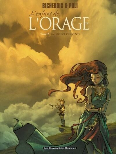 L'Enfant de l'orage - Tome 2 - La croisée des vents