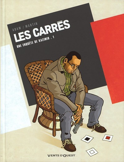 Eric Adam dans Les Carrés - Tome 1 - Carré noir