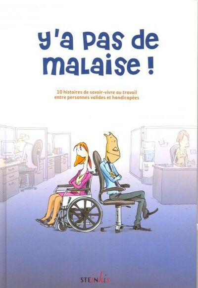 Y'a pas de malaise