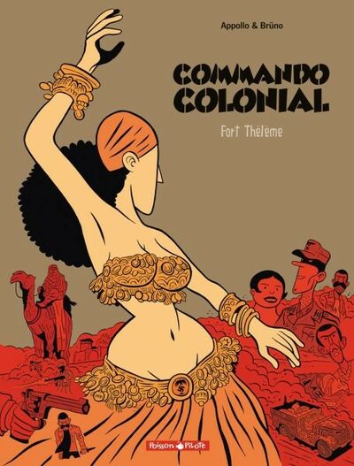 Commando Colonial - Tome 3 - Fort Thélème