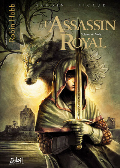  Cherche Futurs dans L'Assassin Royal - Tome 4 - Molly