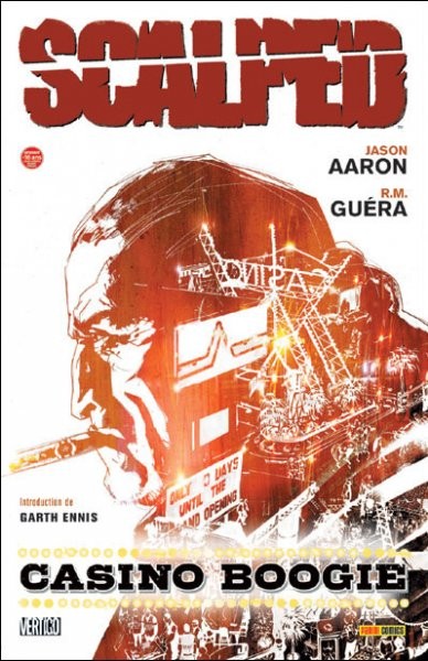 Scalped - Tome 2 - Casino Boogie