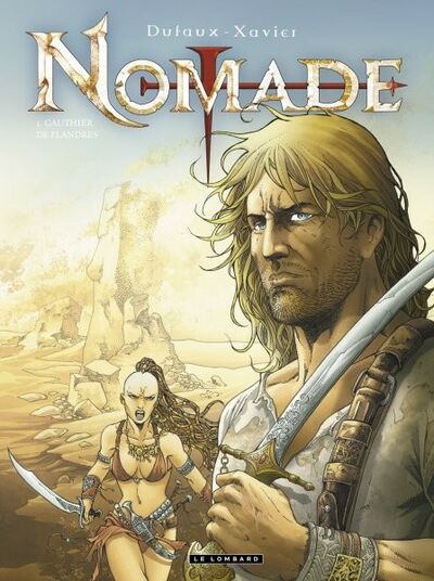 Nomade - Tome 1 - Gauthier de Flandres