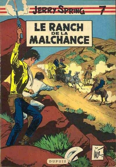 Jerry Spring - Tome 7 - Le ranch de la malchance